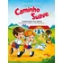 Caminho Suave - Alfabetizaçao Pela Imagem