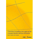Caminhos Cruzados E Um