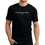 Camiseta/babylook In Code We Trust, Programador, Ti