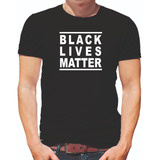 Camiseta Black Lives Matter