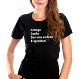 Camiseta Blusa Feminina Entrego