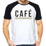 Camiseta Café Nao Costuma Falhar Love Coffe Camisa Cor:branco;tamanho:gg