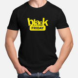 Camiseta Camisa Black Friday