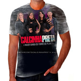 Camiseta Camisa Cantor Banda Forró Calcinha Preta Álbum Hd 1