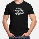 Camiseta Camisa Vidas Negras