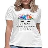 Camiseta Feminina Menina De Deus Camisa Blusa Fé Cristão Cor:preto Com Cinza;tamanho:g