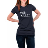 Camiseta Femininala Avaliação 2020 Very Bad Sátira Babylook