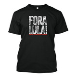 Camiseta Fora Lula