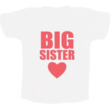 Camiseta Infantil Big Sister