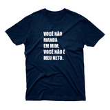Camiseta Masculina Frase Nao