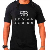 Camiseta Masculina Royal Blood Camisa 100% Algodão Rock Show