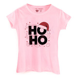 Camiseta Natalina Ho Ho