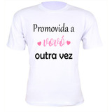 Camiseta Promovida A Vovo