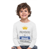 Camiseta Promovido A Irmao