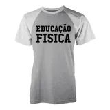 Camiseta Raglan Educacao Fisica