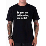 Camiseta Se Quer Me