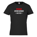 Camiseta Slim Basica Proibido