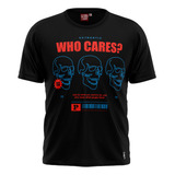 Camiseta Streetwear Who Cares