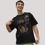 Camiseta Tshirt Pro Carnaval