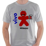 Camiseta Vivo Bebado Satira