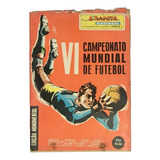 Campeonato Mundial De Futebol Vi - N 115 De A Gazeta Ilus...