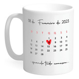 Caneca Calendario Namorados