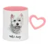Caneca Coração Rosa Cachorro Melhor Amigo West White Terrier