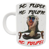 Caneca Frase Engracada Se