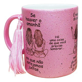 Caneca Glitter Se Houver