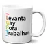 Caneca Lgbt Frase Levanta Gay Bora Trabalhar Presente