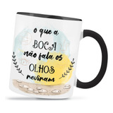 Caneca Personalizada Porcelana Olhos