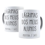 Caneca Professor a