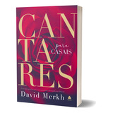 Cantares Para Casais 