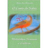 Canto Do Sabiá, O, De Maria Aico Watanabe. Editora All Print Editora, Capa Mole Em Português
