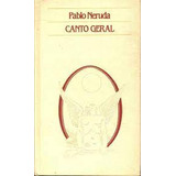Canto Geral De Pablo Neruda Pela Círculo Do Livro (1986)