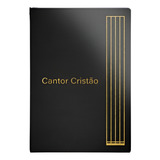 Cantor Cristão Grande Com Letra Capa Luxo Preto: Hinário Cantor Cristão Das Igrejas Batistas Do Brasil, De #n/a. Série 1 Editora Geográfica, Capa Mole, Edição 1 Em Português, 2022