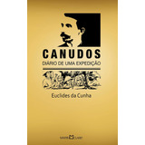 Canudos: Diário De Uma Expedição, De Cunha, Euclides Da. Coleção A Obra-prima De Cada Autor (134), Vol. 134. Editorial Editora Martin Claret Ltda, Tapa Mole En Português, 2013