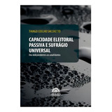 Capacidade Eleitoral Passiva E