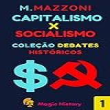 Capitalismo X Socialismo 