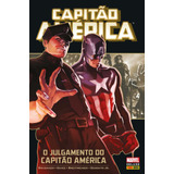 Capitão América: O Julgamento Do Capitão América, De Brubaker, Ed. Editora Panini Brasil Ltda, Capa Dura Em Português, 2021
