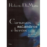 Carnavais Malandros E