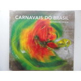 Carnavais Do Brasil