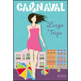 Carnaval De Trigo