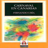 Carnaval En Canarias Nivel 4 - Santillana, De Uria. Editorial Santillana, Capa Mole, Edição 1 Em Espanhol