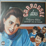 Carrossel Dois 