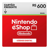 Cartão Nintendo Eshop Gift Card Switch Br R 600 Reais