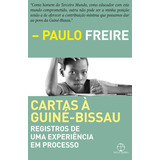 Cartas À Guiné-bissau, De Paulo Freire. Editora Paz E Terra Em Português