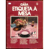 Casa Claudia Etiqueta