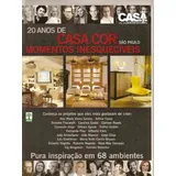 Casa Claudia Especial 20