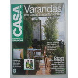 Casa Claudia Especial Varandas Em Casas E Apartamentos